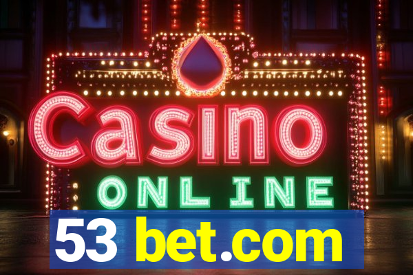 53 bet.com