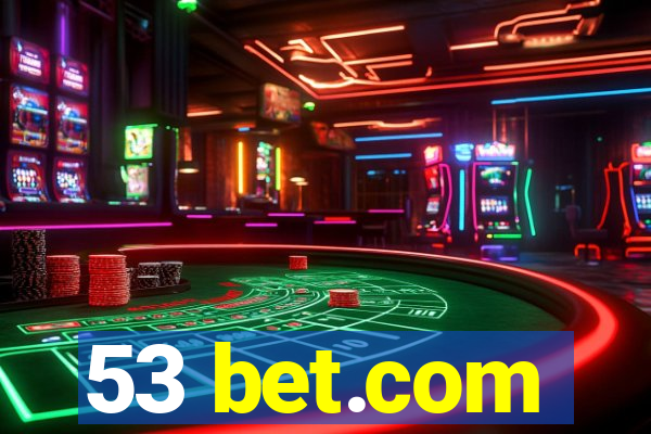 53 bet.com