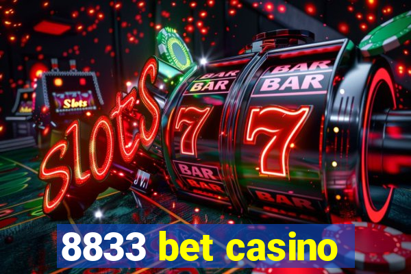 8833 bet casino