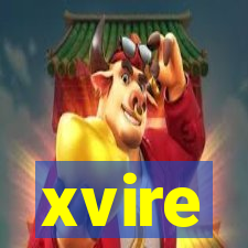 xvire