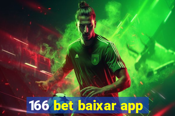 166 bet baixar app