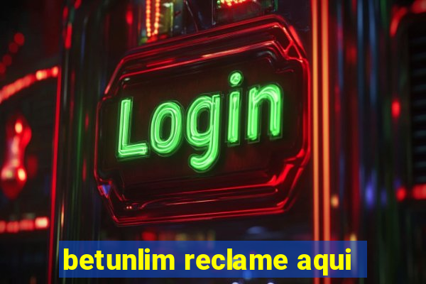 betunlim reclame aqui