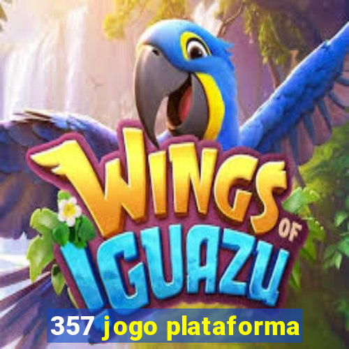 357 jogo plataforma