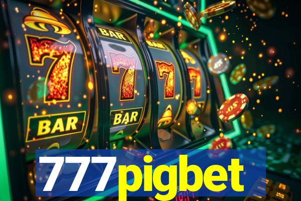 777pigbet