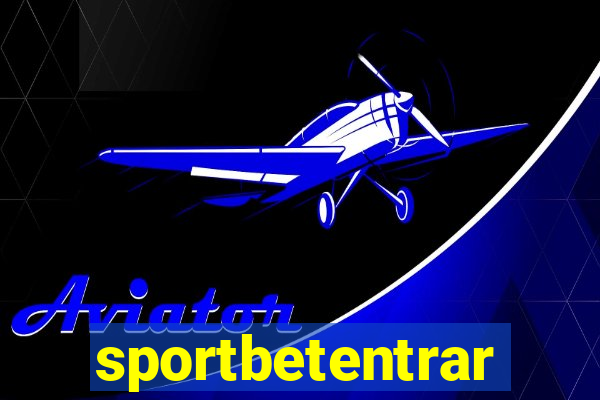 sportbetentrar