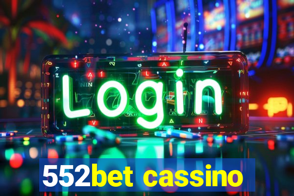 552bet cassino