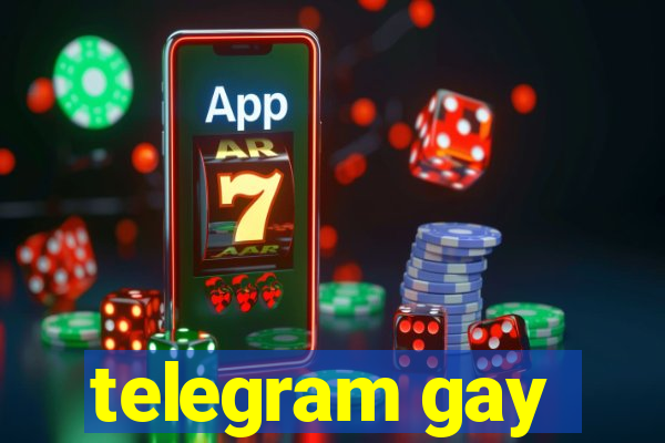 telegram gay