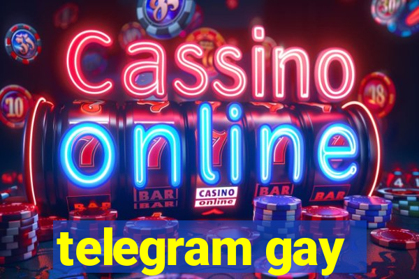 telegram gay