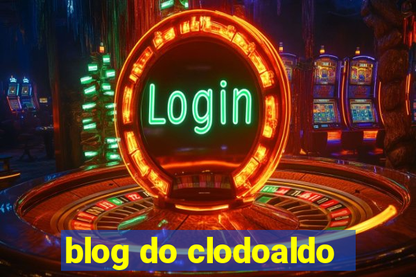 blog do clodoaldo