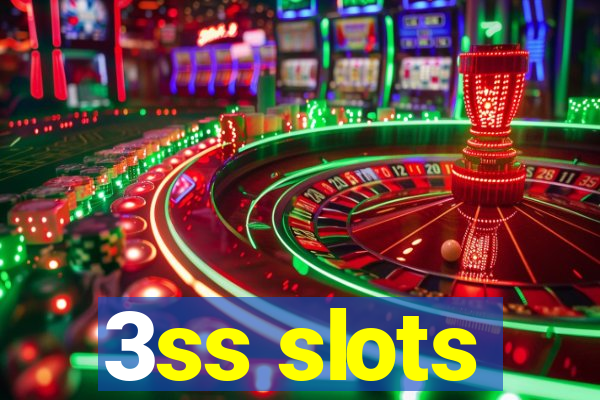 3ss slots