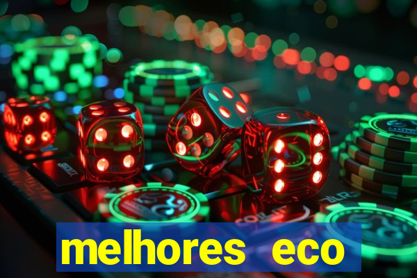 melhores eco resorts do brasil