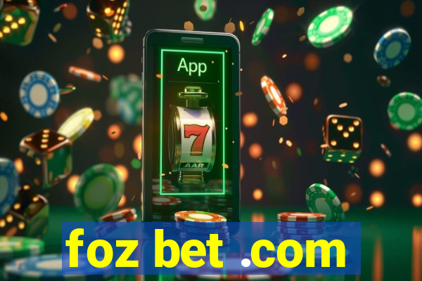 foz bet .com