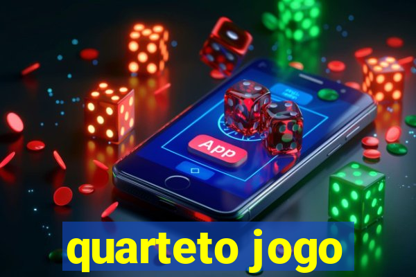 quarteto jogo