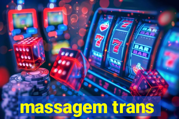 massagem trans