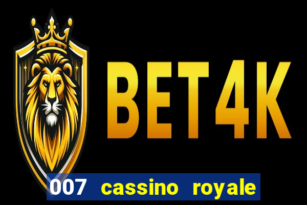 007 cassino royale dublado torrent magnet