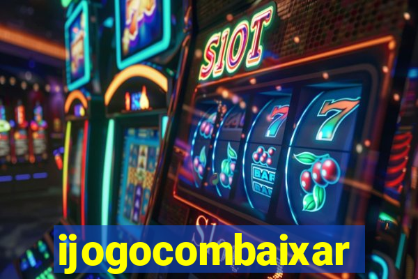 ijogocombaixar