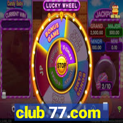 club 77.com