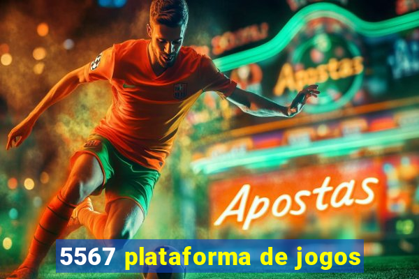 5567 plataforma de jogos