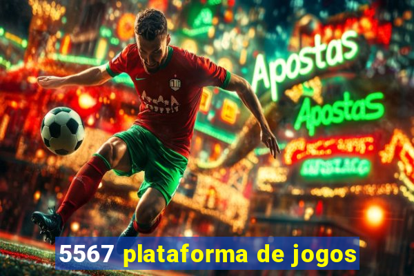 5567 plataforma de jogos