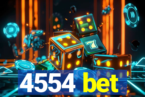 4554 bet