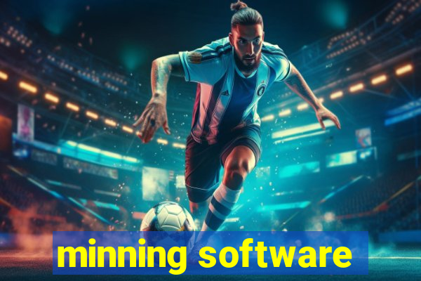 minning software