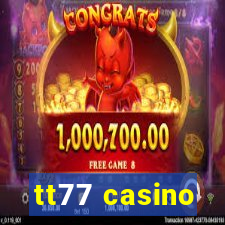 tt77 casino