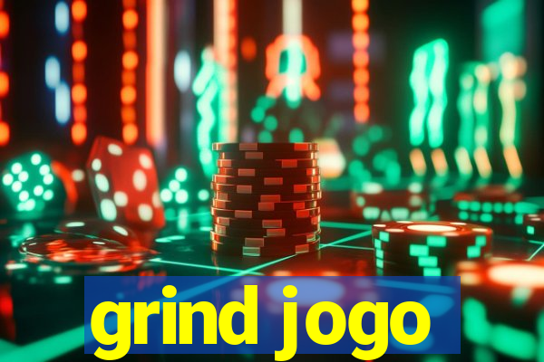 grind jogo