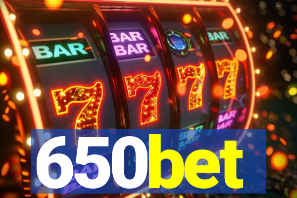 650bet