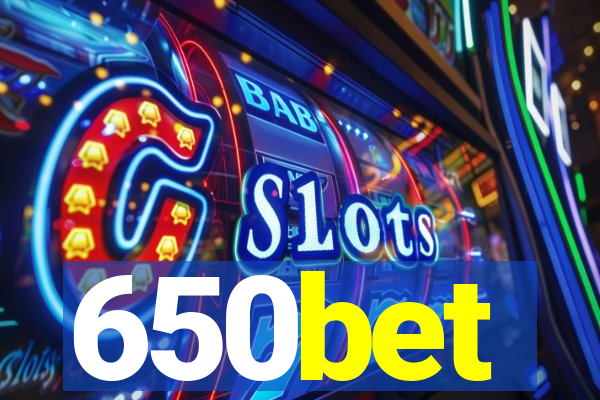 650bet