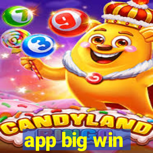 app big win