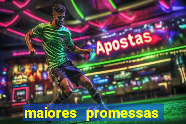 maiores promessas do futebol brasileiro 2022