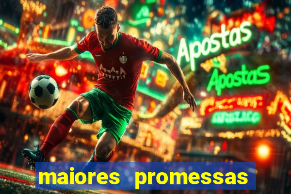 maiores promessas do futebol brasileiro 2022