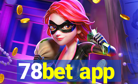 78bet app