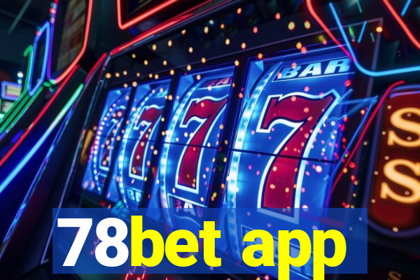 78bet app