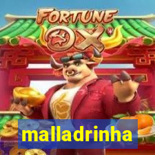 malladrinha