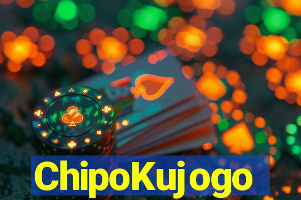 ChipoKujogo