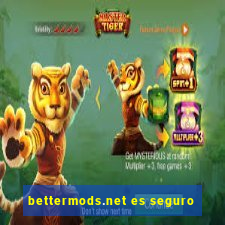 bettermods.net es seguro