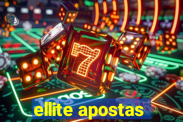 ellite apostas