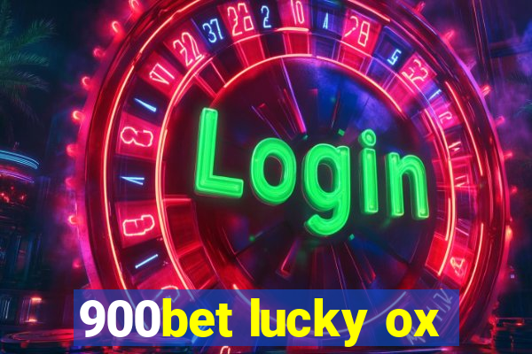 900bet lucky ox