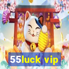 55luck vip