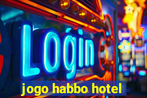 jogo habbo hotel