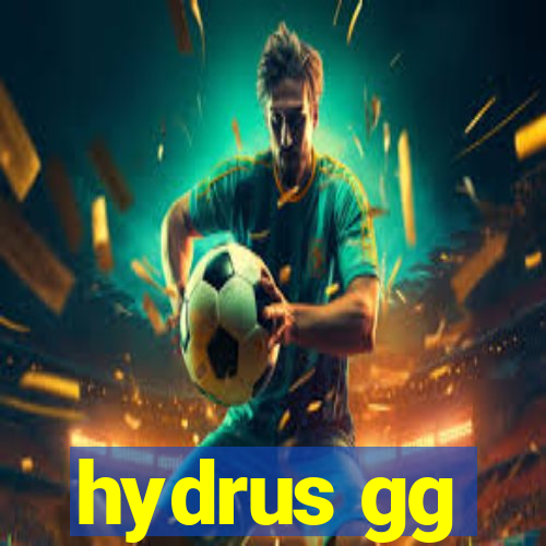 hydrus gg