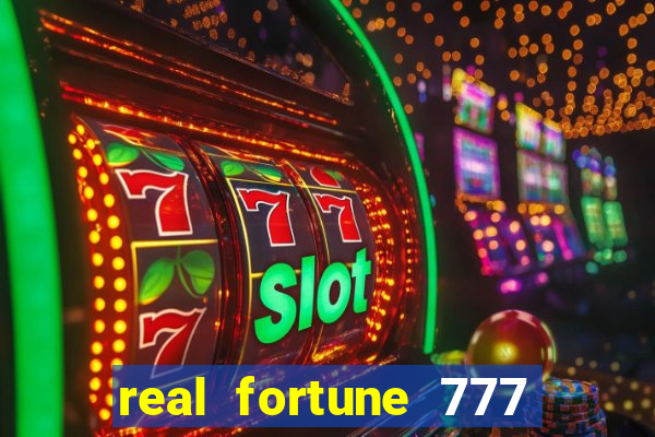 real fortune 777 paga mesmo