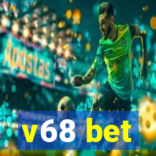 v68 bet