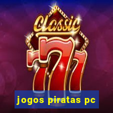 jogos piratas pc