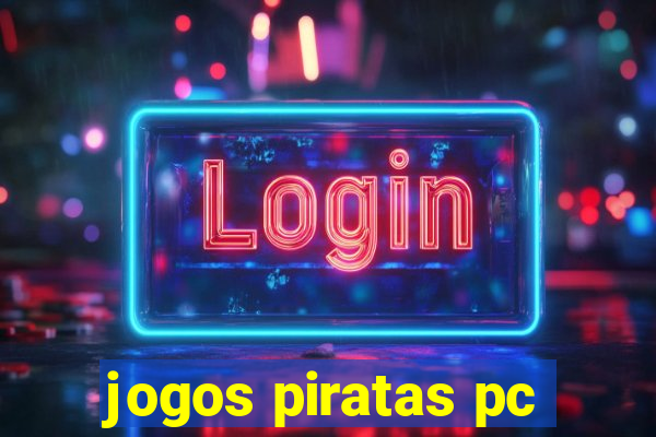 jogos piratas pc