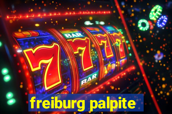 freiburg palpite