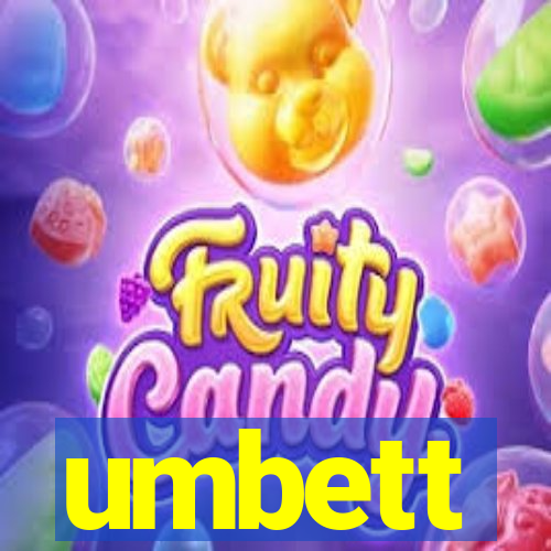 umbett