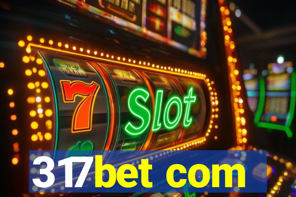 317bet com