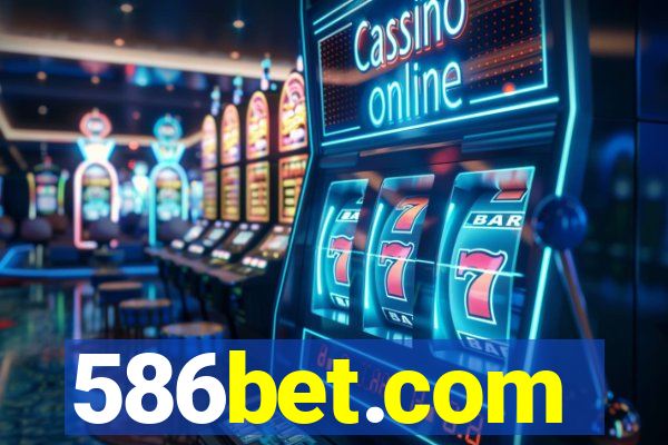 586bet.com